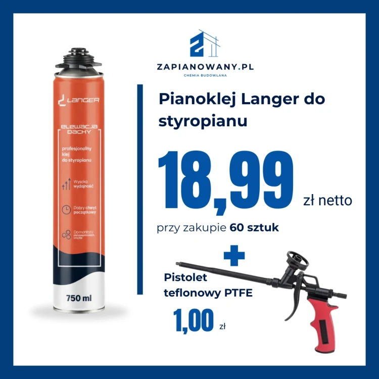 Zestaw 60x pianoklej Langer do styropianu i pistolet za 1 zł.webp