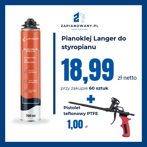 Zestaw 60x pianoklej Langer do styropianu 19,49 i pistolet za 1 zł.webp